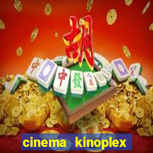 cinema kinoplex norte shopping